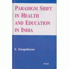 Paradigm Shift In Health And Education in India